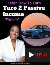 Load image into Gallery viewer, How To Turn Turo 2 Passive Income
